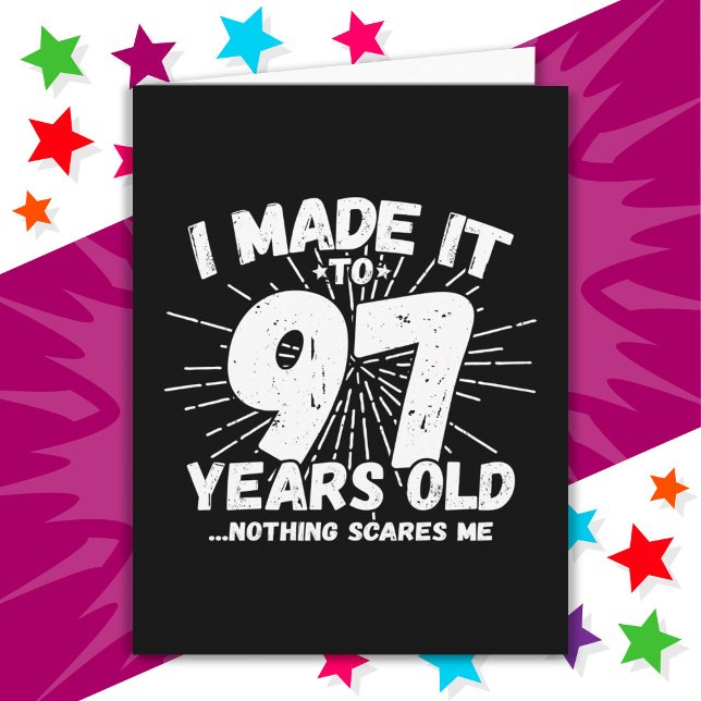 Carte 97 Ans Mème sarcastique vieux drôle 97ème annivers (Créateur téléchargé)