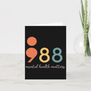 Carte 988 Semicolon Problèmes de santé mentale Suicide P