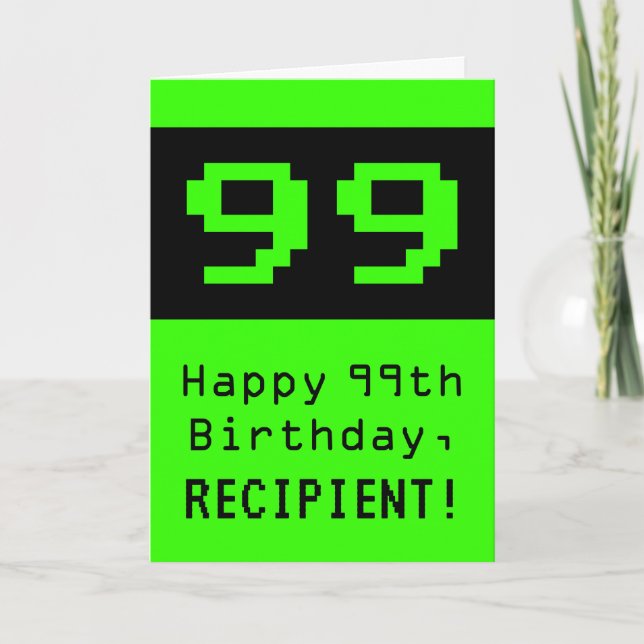Carte 99e anniversaire : Nerdy / Geeky Style "99" et nom (Devant)