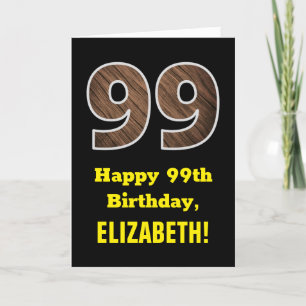 Carte 99e anniversaire : Nom, Faux Wood Grain Motif "99"