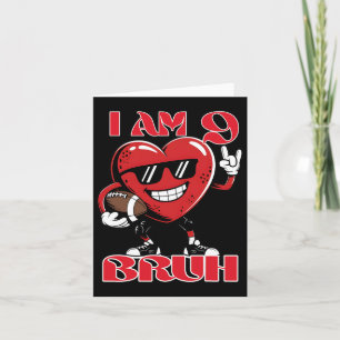 Carte 9e anniversaire Football Heart Bruh Saint Valentin