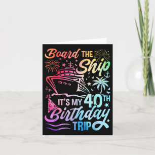 Carte À Bord Du Navire C'Est Mon 40e Anniversaire Voyage