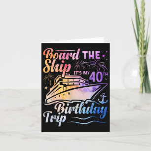 Carte À Bord Du Navire C'Est Mon 40e Anniversaire Voyage