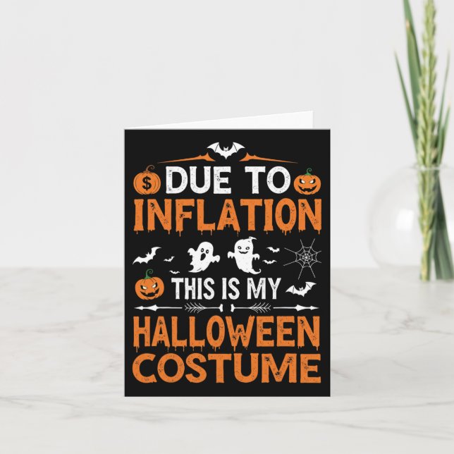 Carte A Cause De L'Inflation C'Est Mon Costume D'Hallowe (Devant)