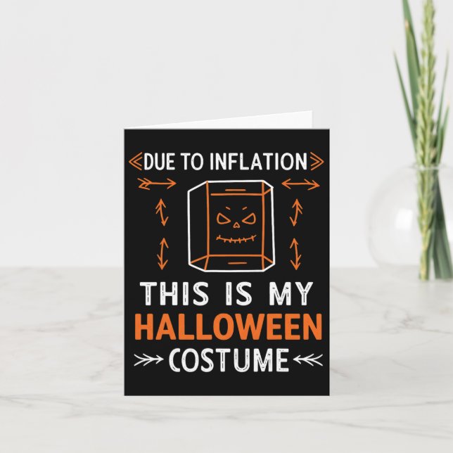 Carte A Cause De L'Inflation C'Est Mon Costume D'Hallowe (Devant)