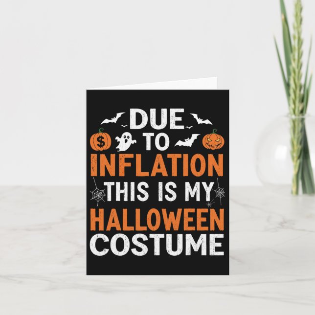 Carte A Cause De L'Inflation C'Est Mon Costume D'Hallowe (Devant)