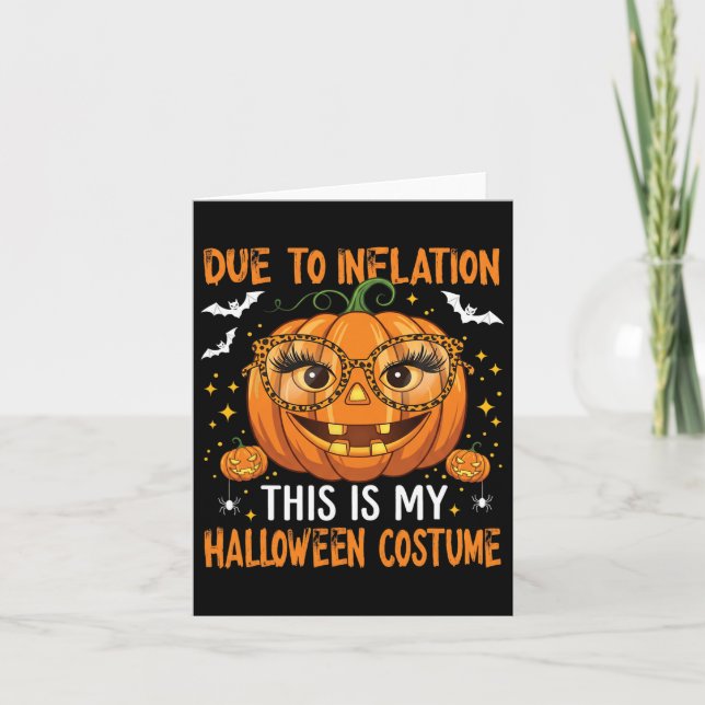 Carte A Cause De L'Inflation C'Est Mon Costume D'Hallowe (Devant)