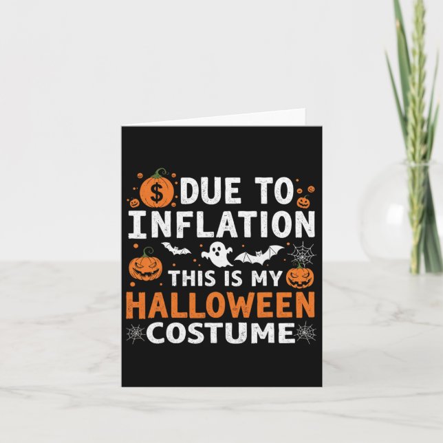 Carte A Cause De L'Inflation C'Est Mon Costume D'Hallowe (Devant)
