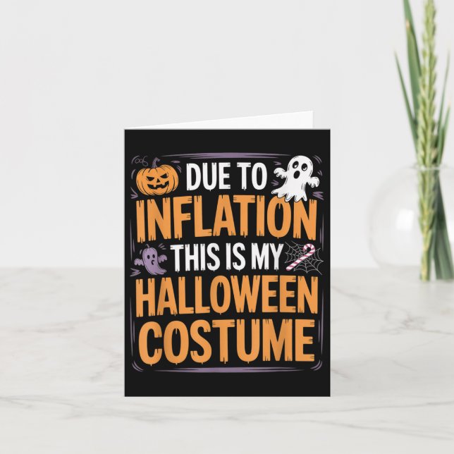 Carte A Cause De L'Inflation C'Est Mon Costume D'Hallowe (Devant)