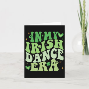 Carte À l'ère de ma danse irlandaise Groovy Shamrock Dan