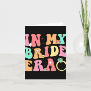 Carte À l'ère de ma mariée Fiançailles Mariage Super