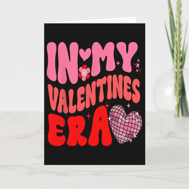 Carte À l'ère de ma Saint-Valentin Femmes Filles  (Devant)