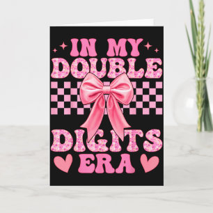 Carte À l'ère de mes doubles chiffres 10e anniversaire C