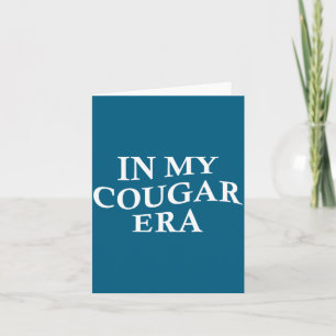 Carte À l'ère drôle de cougar Cougars reviennent