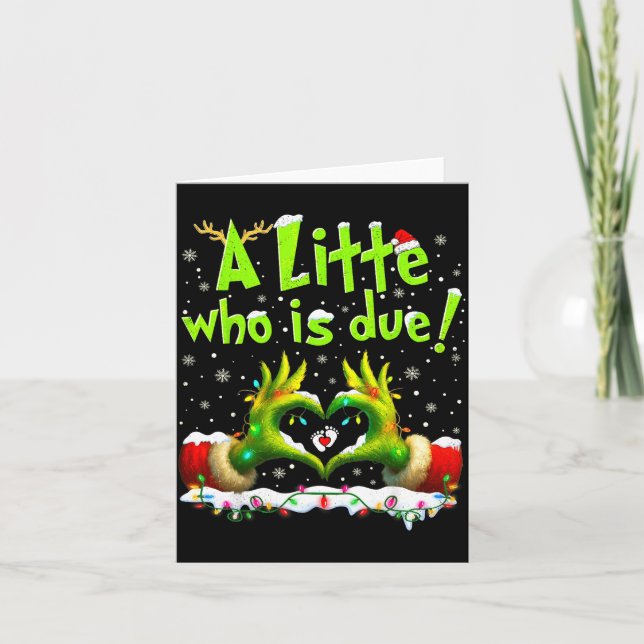 Carte A Little Who Is Due Funny Christmas Pregnancy Anno (Devant)