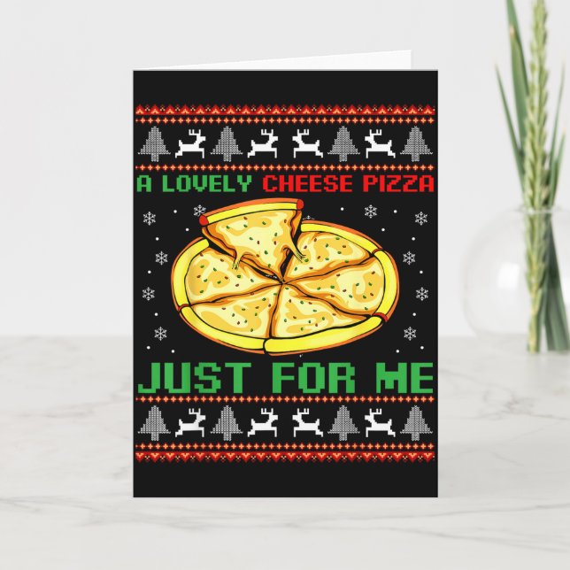 Carte A Lovely Cheese Zza Just For Me Christmas Tree  (Devant)