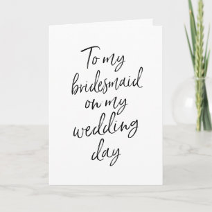 Carte À ma demoiselle d'honneur le jour de mon mariage  
