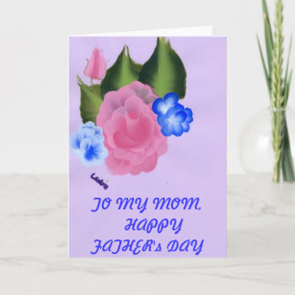 Carte À MA fête des pères HEUREUSE de MAMAN
