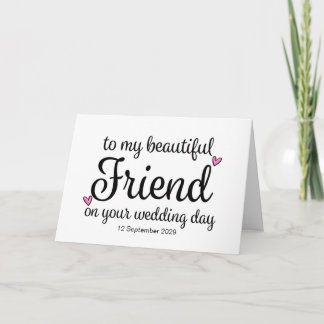 Carte À mon amie le jour de ton mariage de la part de la