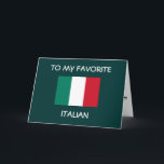 CARTE "À MON ITALIEN PRÉFÉRÉ" JEUX ANNIVERSAIRE<br><div class="desc">This card is PERFECT if you have an Italian friend,  relative ou ANYONE in your life !</div>