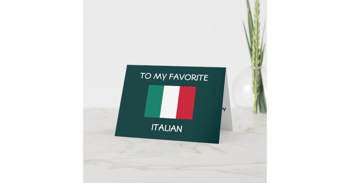 Carte A Mon Joyeux Anniversaire Italien Prefere Zazzle Fr