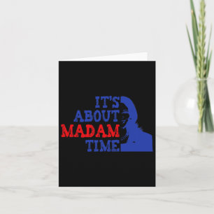 Carte A propos de Madame Time Kamala Harris Président 20