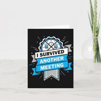 Carte A survécu à une autre réunion Illustration d'humou