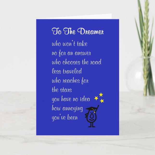 Carte À The Dreamer - un poème amusant de fin d'études s (Devant)