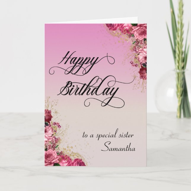 Carte À une soeur spéciale Joyeux anniversaire Floral Cu (Devant)