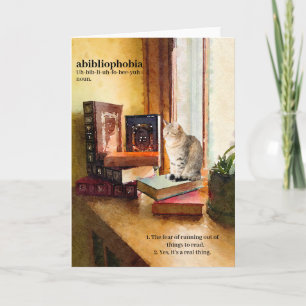 Carte Abibliophobia-(Uh-bib-li-uh-fo-bee-yuh) humoristiq