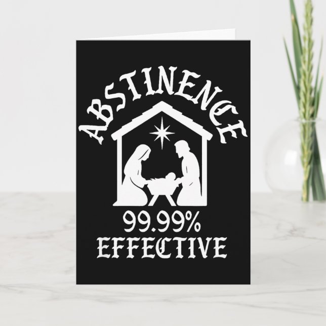Carte Abstinence 99.99 pour cent efficace Nativité Chris (Devant)