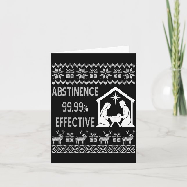 Carte Abstinence 99.99 Pour Cent Efficace Nativité Moche (Devant)