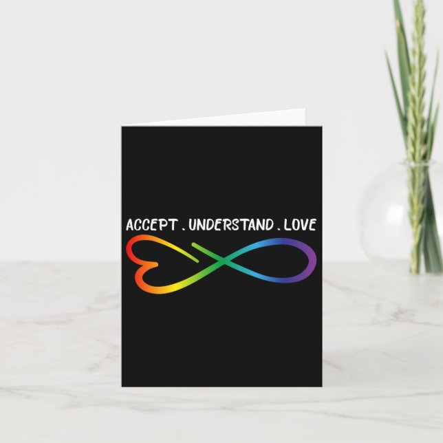 Carte Accepter Comprendre Amour Neurodiversité Infinité  (Devant)