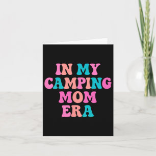 Carte Accessoires de maman de camping - Cadeau de fête d