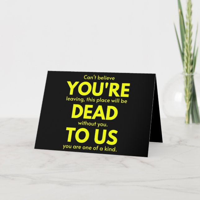 Carte Adieu sarcastique, Vous êtes mort pour nous, collè (Devant)