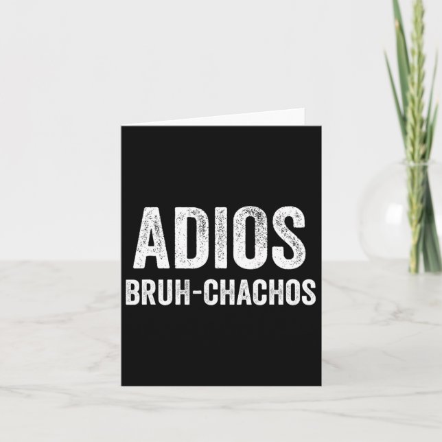 Carte Adios Bruhchachos Retro Bruh Cinco De Mayo Garçons (Devant)