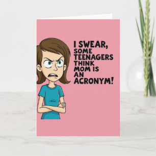 Carte Adolescents Maman Exaspérée