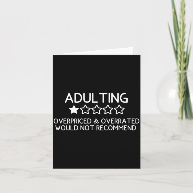 Carte Adulting Shirt Funny Adul 1 Star Review  (Devant)