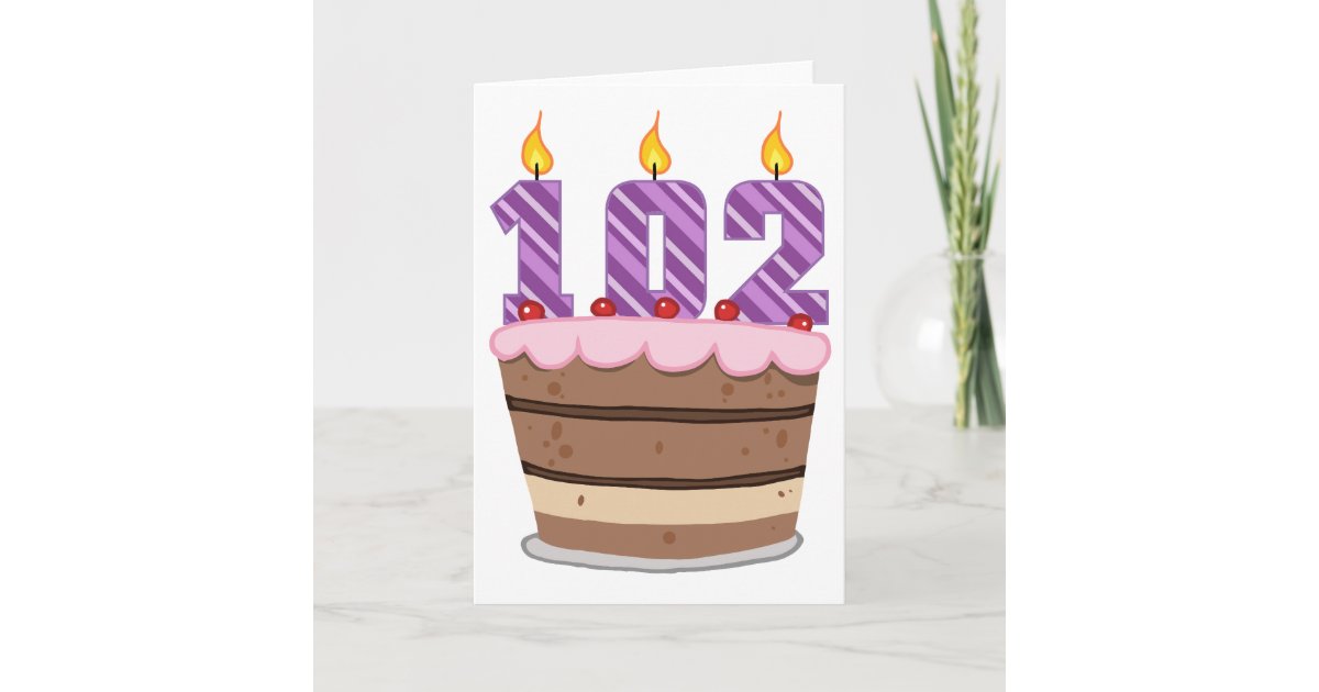 Carte Age 102 Sur Le Gateau D Anniversaire Zazzle Fr