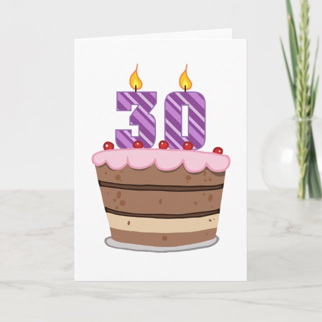 Carte Âge 30 sur le gâteau d'anniversaire (Devant)