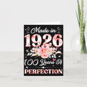 Carte Âgé de 100 ans Fabriqué en 1926 Floral 100e annive