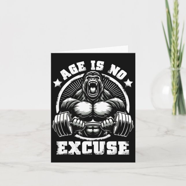 Carte Age Is No Excuse Gorilla Weightlift Gym Quotes Gym (Devant)