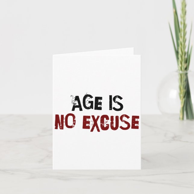 Carte Age Is No Excuse Old Age Motivation Fitness  (Devant)