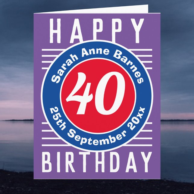 Carte Âge, nom et date pour un 40e anniversaire (Créateur téléchargé)