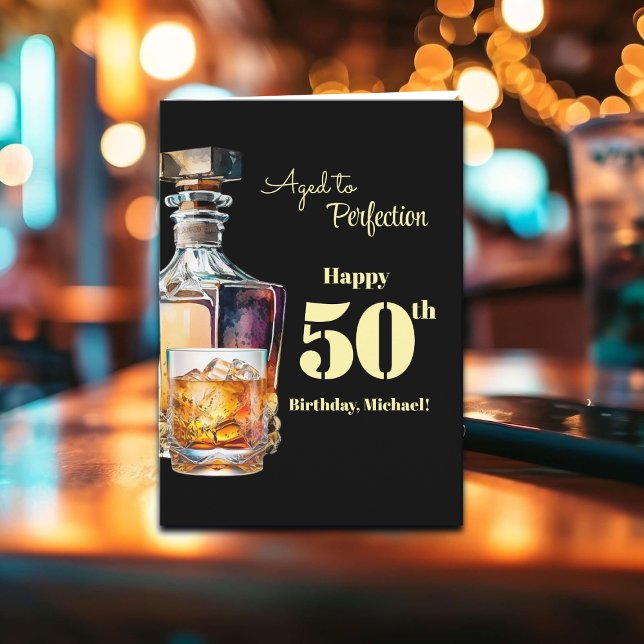 Carte Aged to Perfection Men's 50th Whiskey Birthday  (Créateur téléchargé)