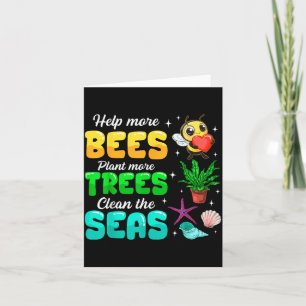 Carte Aider Plus D'Abeilles Planter Plus D'Arbres Nettoy