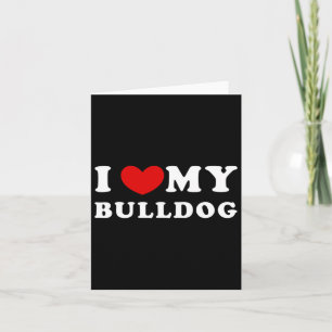 Carte Aimer Mon Bulldog