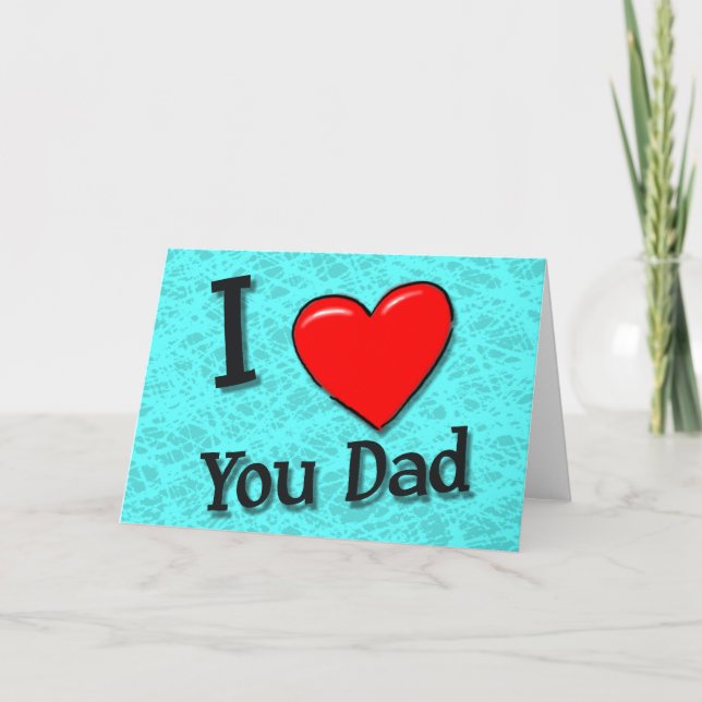Carte Aimez la Fête des pères de papa (Devant)
