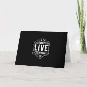 Carte Aimez la vie que vous vivez Conception Inspirante 