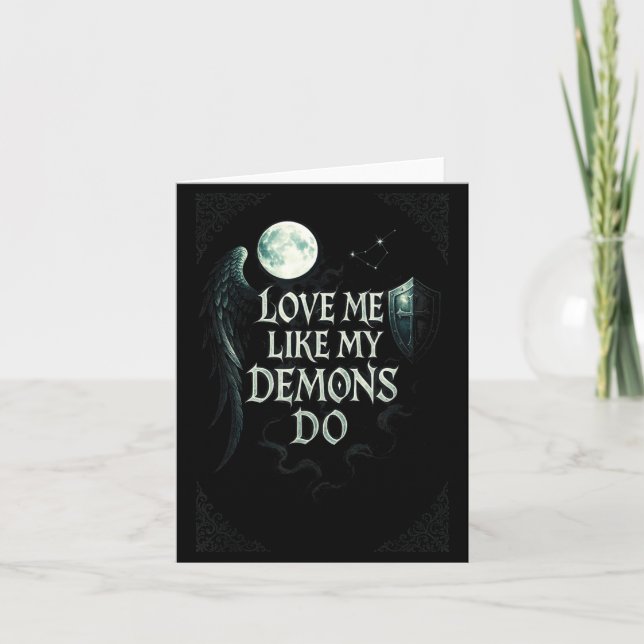 Carte Aimez Moi Comme Des Démons Lune Gothique (Devant)